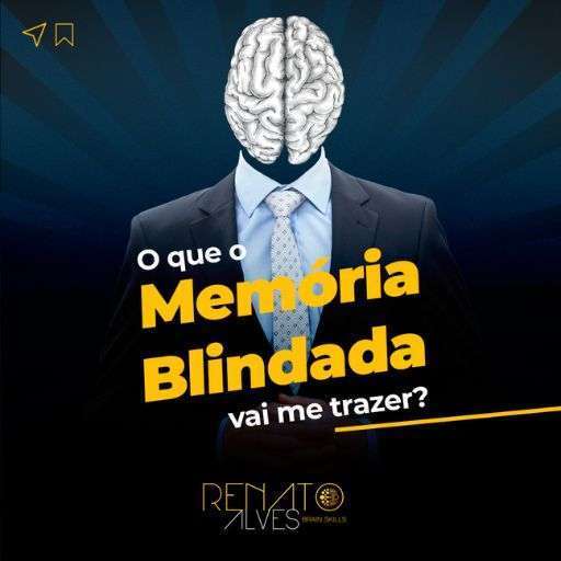 Supere Limites com a Memória Blindada de Renato Alves